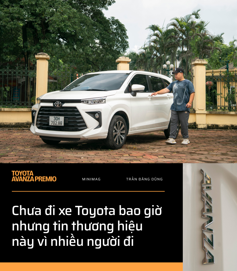 9X chỉ thích đi xe máy chọn Toyota Avanza Premio là chiếc ô tô đầu đời: 'Thân thiện, dễ lái và dễ làm quen' - Ảnh 7.