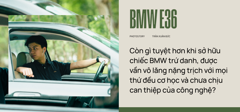 19 tuổi chơi BMW E36: ‘Bạn bè đi làm mua quần áo, em để tiền đổ xăng và sửa xe’  - Ảnh 5.