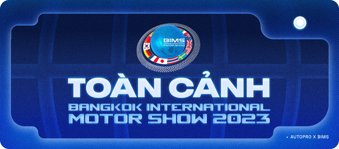 https://autopro.com.vn/bangkok-international-motor-show-2023.htm