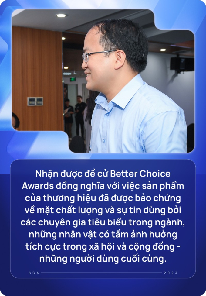 Giám đốc Trung tâm Đổi mới sáng tạo Quốc gia:”Đề cử Better Choice Awards đồng nghĩa với bảo chứng chất lượng từ chuyên gia và người dùng” - Ảnh 3.