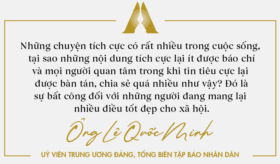 Tổng biên tập Báo Nhân Dân chia sẻ về dự án truyền cảm hứng kiểu mới và sự bất công với những người làm điều tốt đẹp cho xã hội - Ảnh 6.