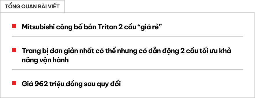 Mitsubishi Triton 2024 thêm bản 2 cầu giá rẻ: Bớt chrome, bỏ bệ bước,vẫn có màn hình lớn, động cơ mạnh hơn 200 mã lực- Ảnh 1.