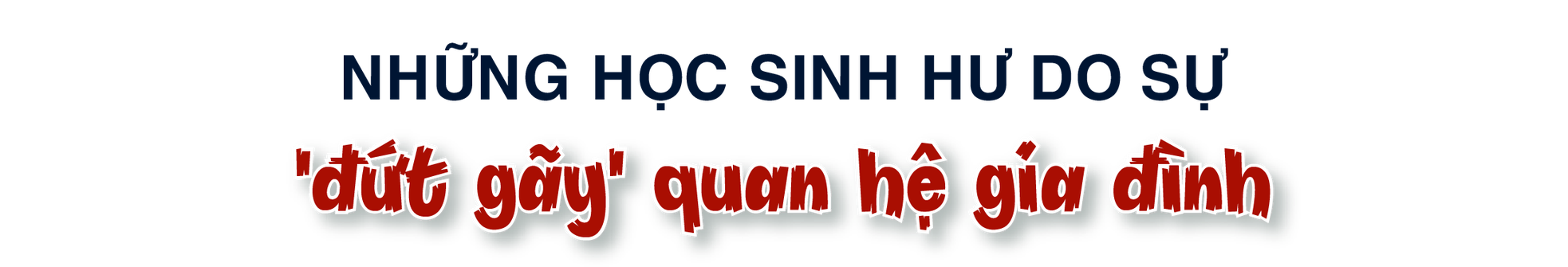 Học sinh trở thành 