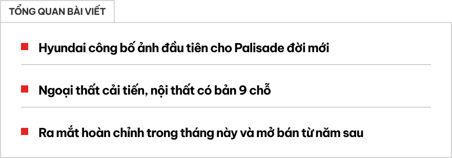 Hyundai Palisade 2025 có loạt ảnh chính thức đầu tiên: Thiết kế khác hẳn đời cũ, góc cạnh như Santa Fe, hàng ghế trước có tới 3 chỗ ngồi- Ảnh 1.