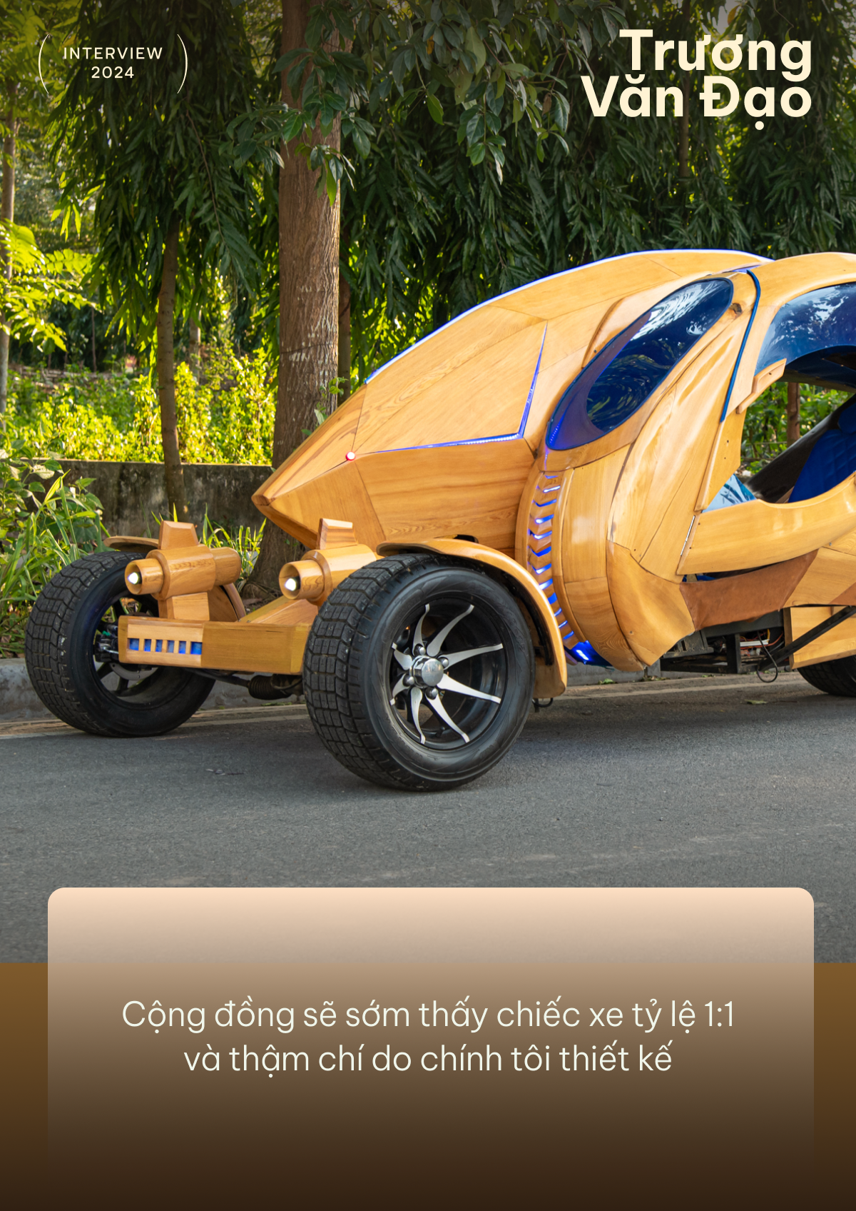 Ông bố làm xe gỗ Trương Văn Đạo: ‘Sắp tự thiết kế xe, dùng cả AI’ - Ảnh 7.
