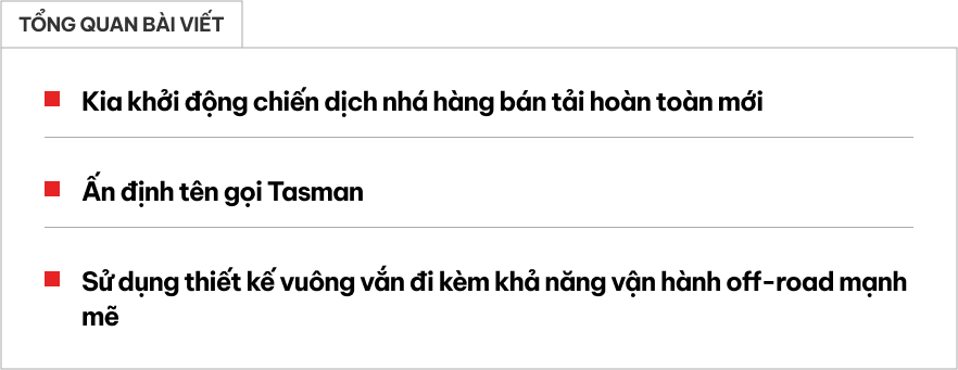 Kia chính thức nhá hàng bán tải, xác nhận tên gọi Tasman, có thể sớm ra mắt trong năm nay - Ảnh 1.