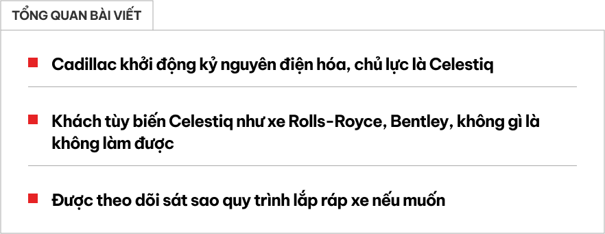 Đây là cách Cadillac khiến khách hàng có cảm giác như đang mua Rolls-Royce: Tuỳ biến mọi thứ, theo dõi cả quy trình làm xe- Ảnh 1.