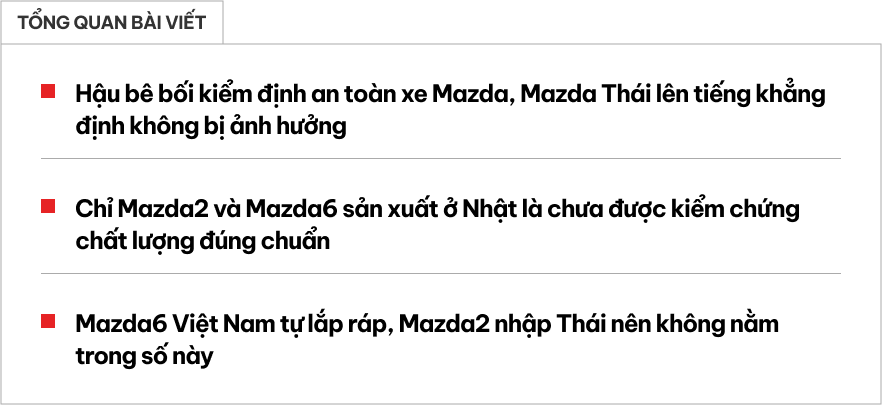 Mazda gián tiếp khẳng định Mazda6 và Mazda2 ở Việt Nam không liên quan bê bối gian lận thử nghiệm động cơ và an toàn- Ảnh 1.