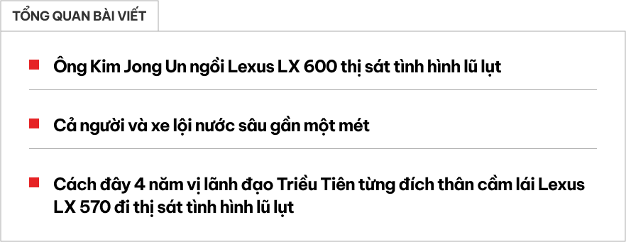 Ông Kim Jong Un dùng Lexus LX 600 lội nước sâu gần 1m thị sát tình hình bão lũ- Ảnh 1.