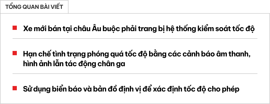 Nếu sợ bị bắn tốc độ thì công nghệ sắp bắt buộc tại nhiều nước này sẽ giúp bạn luôn đi đúng giới hạn cho phép- Ảnh 1.