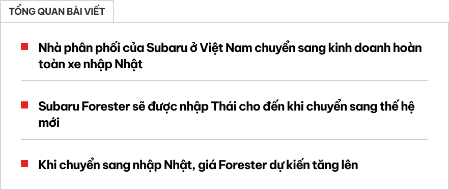 Câu hỏi khó lúc này: Mua Subaru Forester nhập Thái lúc này hay chờ bản mới nhập Nhật?- Ảnh 1.