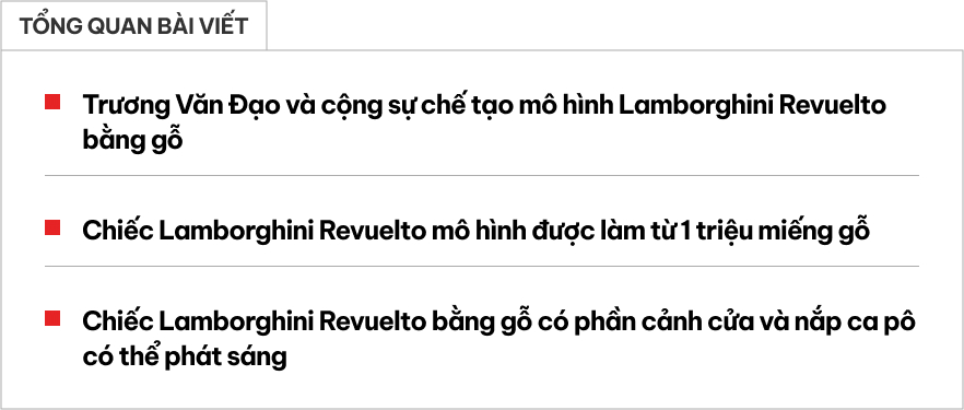 Thợ Việt gom 1 triệu tấm gỗ vụn thành 'siêu xe Lamborghini Revuelto' tặng con, ra đường buổi đêm ai cũng phải nhìn- Ảnh 1.