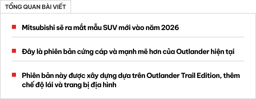 Mitsubishi Outlander này mà về Việt Nam dễ lại hot: AWD được tinh chỉnh, hứa hẹn khả năng offroad như Pajero Sport, ra mắt ngay 2026- Ảnh 1.