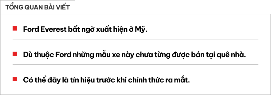 Chuyện 'ngược đời': Người Mỹ đến bây giờ mới thấy Ford Everest tại đây- Ảnh 1. Chuyện 'ngược đời': Người Mỹ đến bây giờ mới thấy Ford Everest tại đây- Ảnh 1.