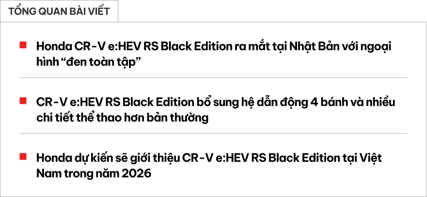 Sang tận Nhật Bản để xem Honda CR-V e:HEV RS Black Edition: Dự kiến ra mắt Việt Nam năm sau, tân trang diện mạo, sang số dạng phím bấm, có dẫn động 4 bánh- Ảnh 1.