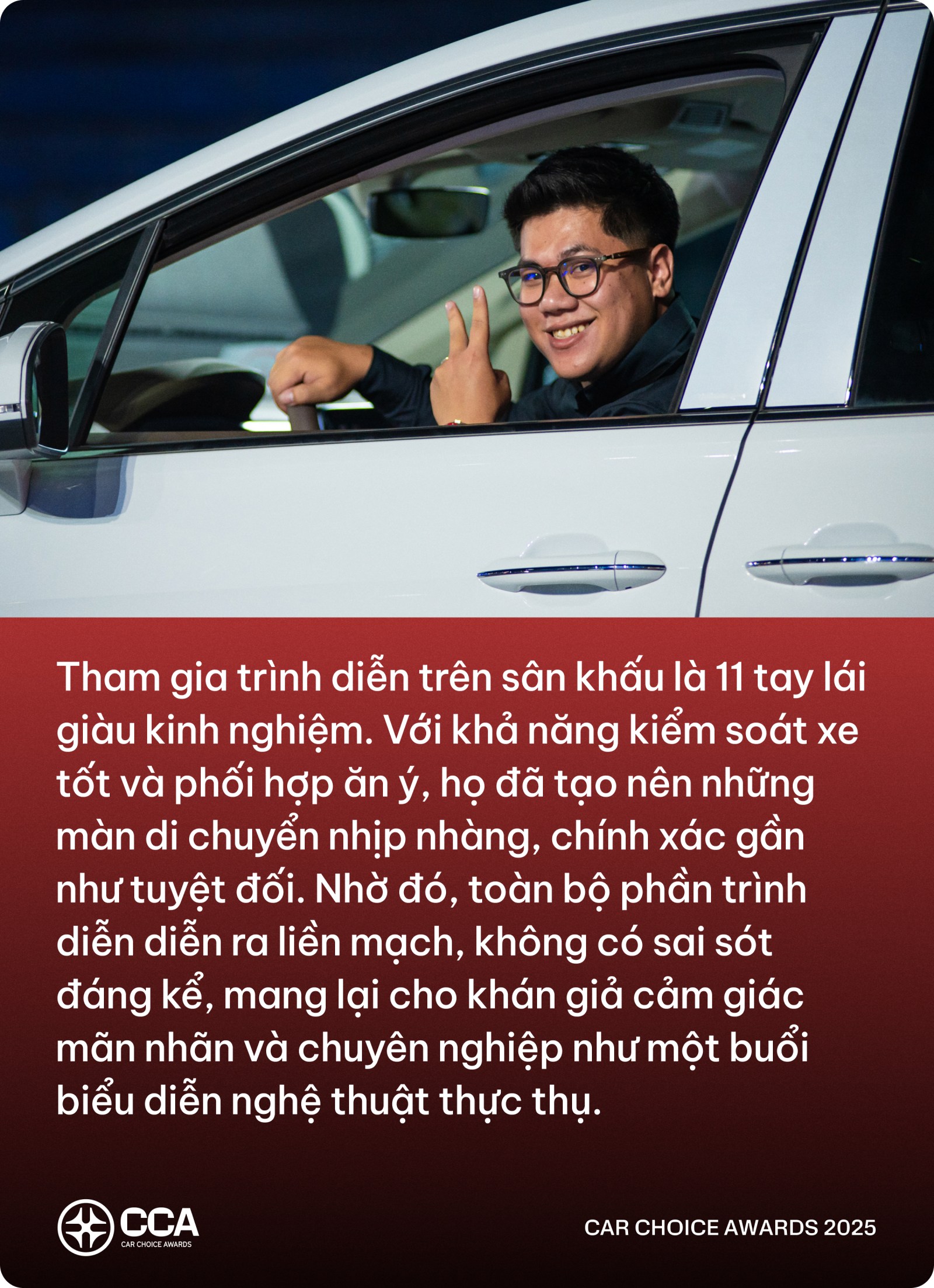 Reviewer ‘catwalk’ xe tại Gala CCA 2025: ‘Mỗi cú nhấp ga hay đánh lái đều phải chính xác vì cả triệu người đang theo dõi’- Ảnh 4.