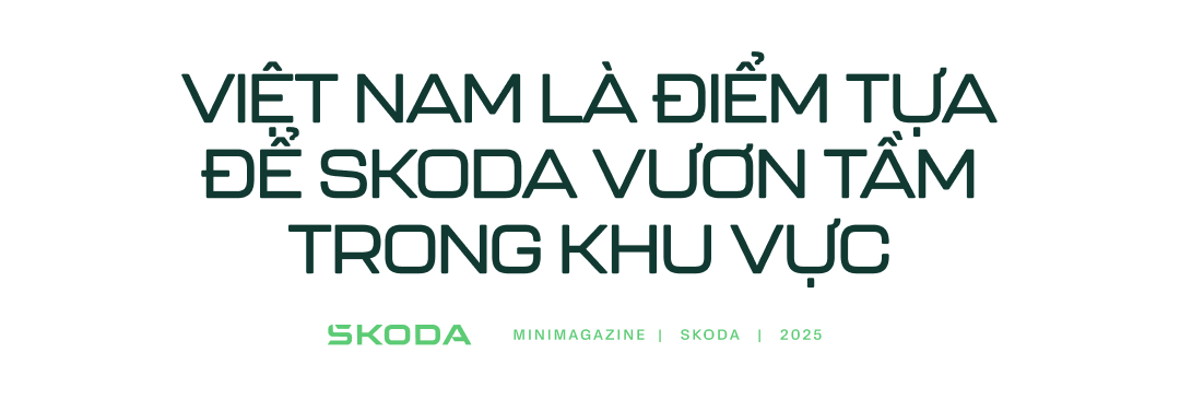 Skoda tạo bước ngoặt cho kỷ nguyên ô tô châu Âu tại Việt Nam, mở lối vươn tầm khu vực- Ảnh 8.