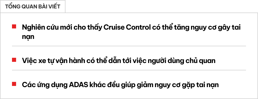 Sốc: Adaptive Cruise Control dễ gây tai nạn hơn!- Ảnh 1.