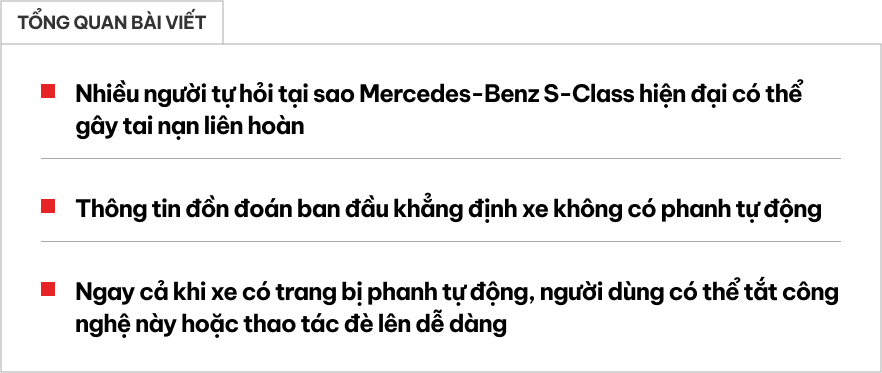 Vụ Mercedes-Benz S 450 gây tại nạn tại TP. HCM: Phanh tự động vẫn có thể vô hiệu hóa được nếu tài xế làm thao tác này- Ảnh 1.