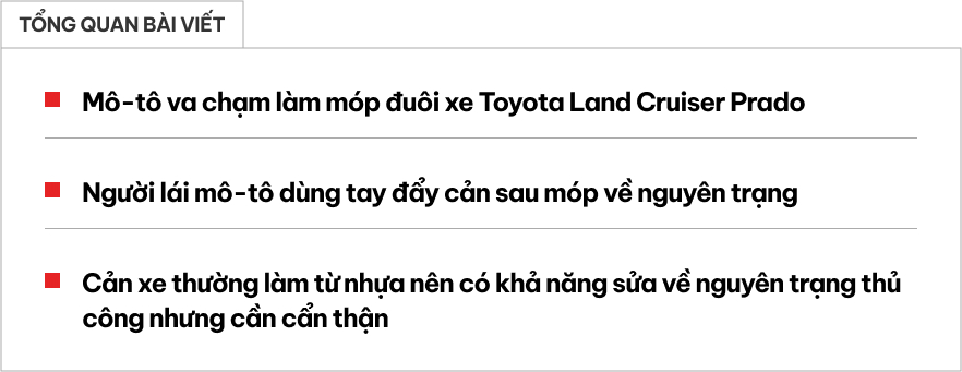 Đâm vào Toyota Prado, shipper dùng hết sức bình sinh nắn cản sau về nguyên trạng để đỡ phải đền nhiều tiền- Ảnh 1. Đâm vào Toyota Prado, shipper dùng hết sức bình sinh nắn cản sau về nguyên trạng để đỡ phải đền nhiều tiền- Ảnh 1.