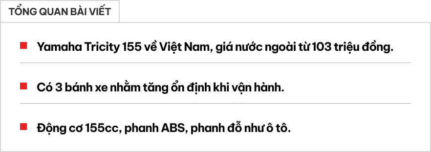 Yamaha Tricity 155 về Việt Nam: Bánh kép phía trước cho người người thích 'độc lạ', giá quy đổi từ 103 triệu đồng- Ảnh 1.