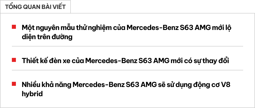 Mercedes-AMG S 63 bản mới lộ diện: Đèn kiểu mới, động cơ V8 PHEV mạnh ngang Ferrari 812 Superfast- Ảnh 1. Mercedes-AMG S 63 bản mới lộ diện: Đèn kiểu mới, động cơ V8 PHEV mạnh ngang Ferrari 812 Superfast- Ảnh 1.