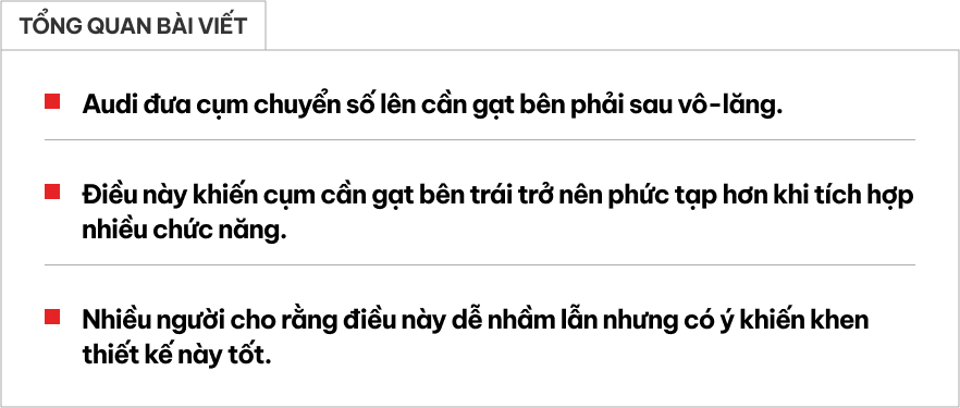Thế giới chia 2 nửa với thiết kế cần bật xi-nhan mới của Audi: Kẻ chê dễ nhầm lẫn, người khen tốt hơn VW- Ảnh 1. Thế giới chia 2 nửa với thiết kế cần bật xi-nhan mới của Audi: Kẻ chê dễ nhầm lẫn, người khen tốt hơn VW- Ảnh 1.