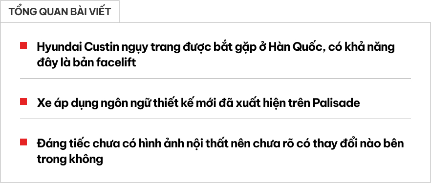 'Bắt gặp' Hyundai Custin facelift: Trông bề thế hơn nhờ lấy nét của Palisade, địa điểm xuất hiện gây bất ngờ- Ảnh 1. 'Bắt gặp' Hyundai Custin facelift: Trông bề thế hơn nhờ lấy nét của Palisade, địa điểm xuất hiện gây bất ngờ- Ảnh 1.