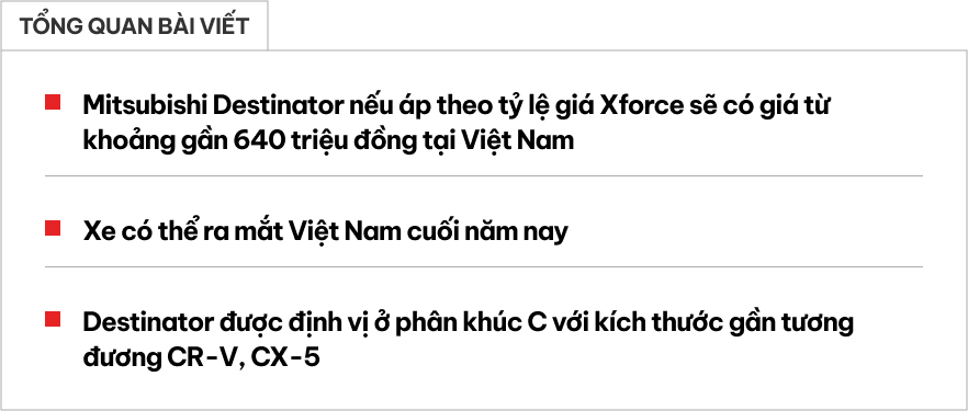 Đoán giá Mitsubishi Destinator tại Việt Nam: Có thể từ 640 triệu đồng vì lý do này!- Ảnh 1. Đoán giá Mitsubishi Destinator tại Việt Nam: Có thể từ 640 triệu đồng vì lý do này!- Ảnh 1.
