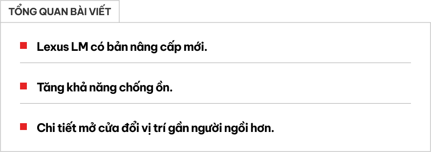 Lexus LM có bản nâng cấp mới: Cải thiện khả năng cách âm, đổi vị trí mở cửa tiện lợi hơn, điều chỉnh độ sáng đèn nội thất- Ảnh 1. Lexus LM có bản nâng cấp mới: Cải thiện khả năng cách âm, đổi vị trí mở cửa tiện lợi hơn, điều chỉnh độ sáng đèn nội thất- Ảnh 1.