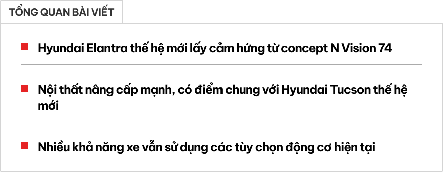 Hyundai Elantra thế hệ mới 'lộ mặt': Thiết kế lột xác, nội thất có điểm chung với Tucson, động cơ có thể giữ nguyên- Ảnh 1. Hyundai Elantra thế hệ mới 'lộ mặt': Thiết kế lột xác, nội thất có điểm chung với Tucson, động cơ có thể giữ nguyên- Ảnh 1.
