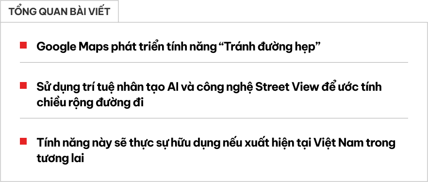 Google Maps sắp có tính năng mới mà nhiều tài xế ô tô tại Việt Nam mong đợi: Không còn cảnh chui vào ngõ hẹp, đi nhầm đường trên cao- Ảnh 1. Google Maps sắp có tính năng mới mà nhiều tài xế ô tô tại Việt Nam mong đợi: Không còn cảnh chui vào ngõ hẹp, đi nhầm đường trên cao- Ảnh 1.