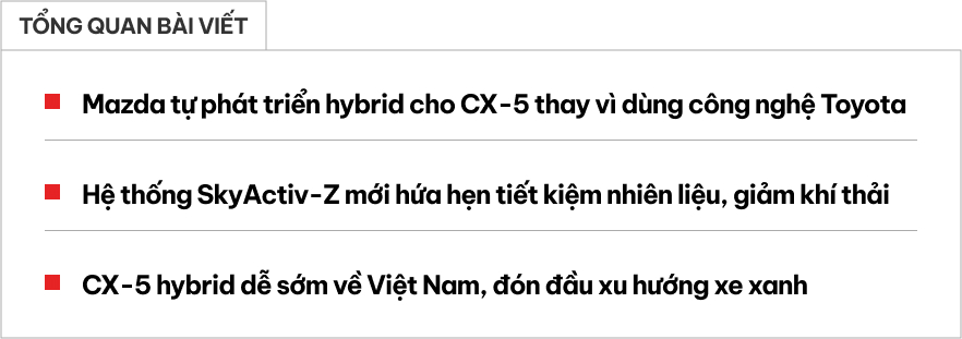 Fan Mazda CX-5 sẽ thích điều này: Động cơ hybrid mới là ‘của nhà trồng’, không sợ đụng hàng xe Toyota- Ảnh 1.