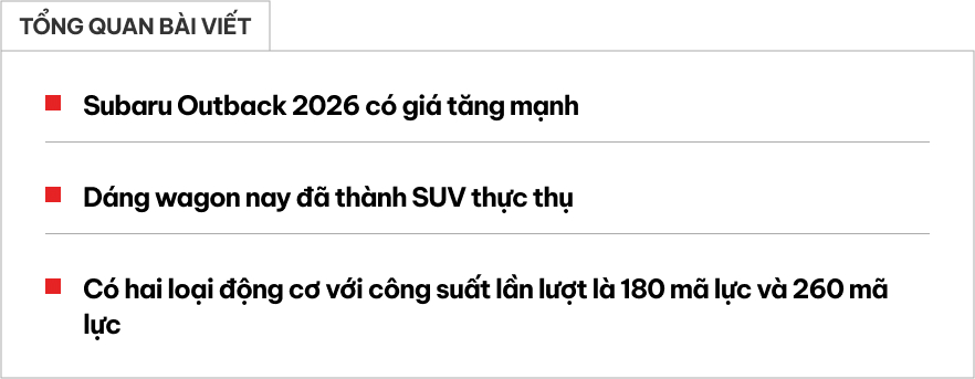 Subaru Outback 2026 lột xác thành SUV thực thụ: Dáng vuông như Land Rover, có bản 260 mã lực, giá tăng mạnh- Ảnh 1. Subaru Outback 2026 lột xác thành SUV thực thụ: Dáng vuông như Land Rover, có bản 260 mã lực, giá tăng mạnh- Ảnh 1.