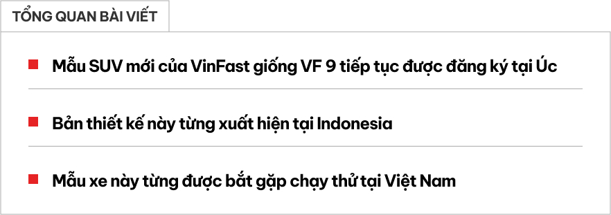 Bộ ảnh này cho thấy rõ nét thiết kế SUV VinFast cỡ lớn mới: Trục giữa dài hơn hẳn VF 9, nội thất có thể tối ưu cho ‘chủ tịch’- Ảnh 1.