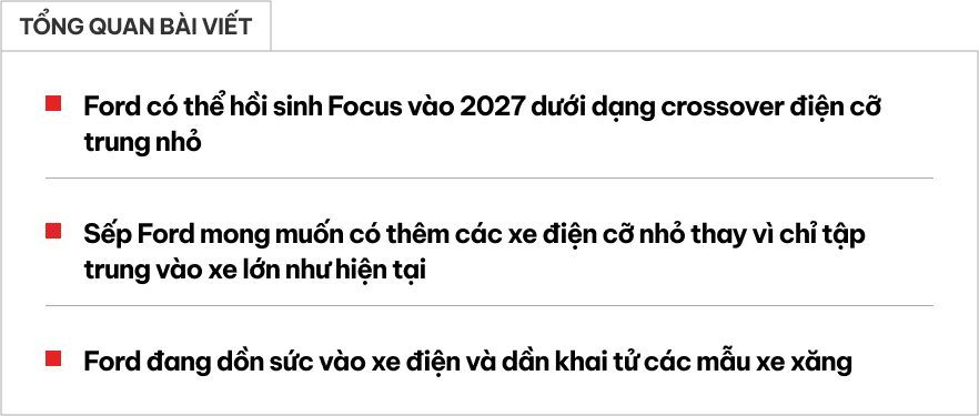 Ford Focus có thể hồi sinh dưới dạng crossover, chạy điện, về Việt Nam sẽ hợp xu hướng hạn chế xe xăng ở thành phố lớn- Ảnh 1.