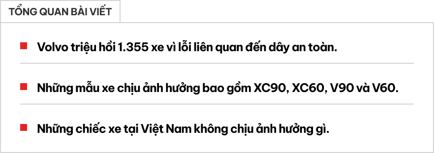 Volvo nổi tiếng tạo ra dây an toàn nhưng hơn 1.300 xe đời mới nhất bị triệu hồi vì lỗi này- Ảnh 1.