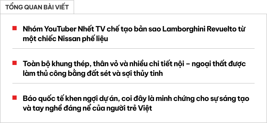 Làm Lamborghini Revuelto từ xe Nissan phế liệu, nhóm YouTuber Quảng Ninh được báo quốc tế ca ngợi: 'Hoàn toàn thuyết phục'- Ảnh 1.