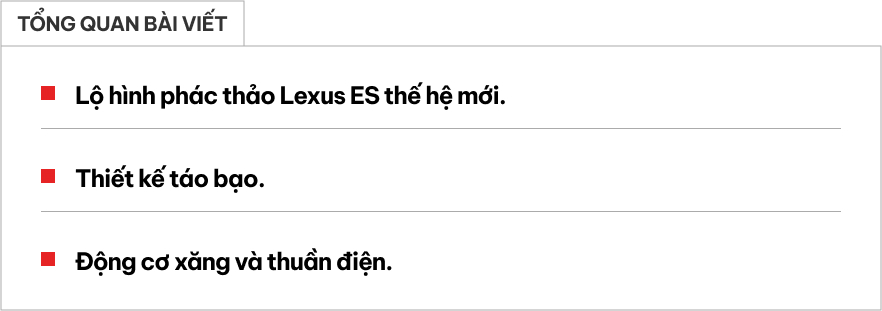 Lộ thông tin Lexus ES thế hệ mới: Thiết kế táo bạo, động cơ hybrid hoặc thuần điện, chạy nhiều nhất 483km/sạc- Ảnh 1.