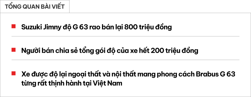 Suzuki Jimny độ 'tiểu G 63' rao b&aacute;n lại chưa đến 1 tỷ đồng: Ri&ecirc;ng tiền độ hết 200 triệu đồng, nội thất Hermes như G 'xịn'- Ảnh 1.