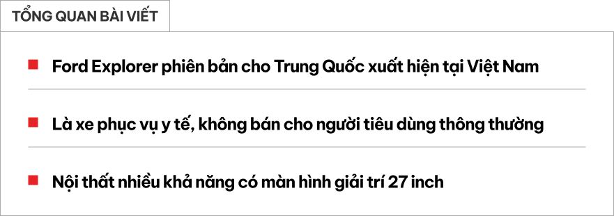 Ford Explorer phi&ecirc;n bản Trung Quốc về Việt Nam: Kh&ocirc;ng phải xe b&aacute;n cho số đ&ocirc;ng, dễ c&oacute; m&agrave;n h&igrave;nh k&iacute;ch cỡ 27 inch- Ảnh 1.
