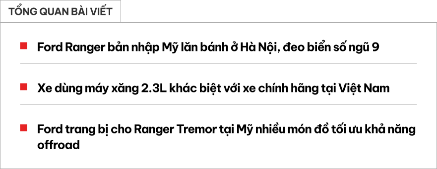 Bắt gặp Ford Ranger nhập Mỹ lăn bánh ở Hà Nội: Đeo biển số ngũ 9, máy xăng 270 mã lực, từng được rao bán gần 3,1 tỷ- Ảnh 1. Bắt gặp Ford Ranger nhập Mỹ lăn bánh ở Hà Nội: Đeo biển số ngũ 9, máy xăng 270 mã lực, từng được rao bán gần 3,1 tỷ- Ảnh 1.