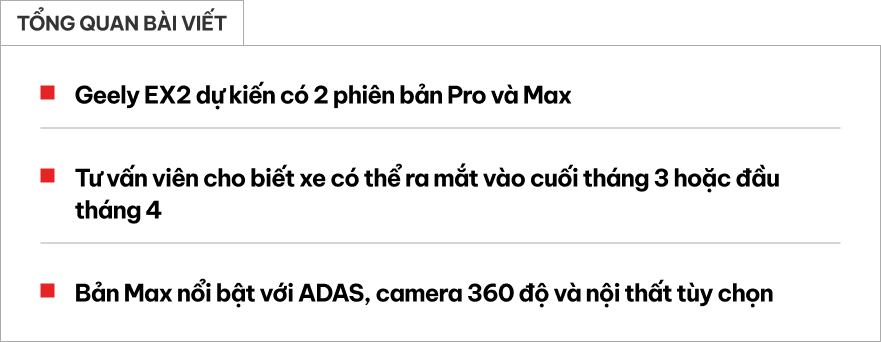 Geely EX2 về đại l&yacute;: Gi&aacute; dự kiến từ khoảng 500 triệu đồng, 2 bản, m&agrave;n h&igrave;nh khủng, c&oacute; camera 360, ADAS- Ảnh 1.