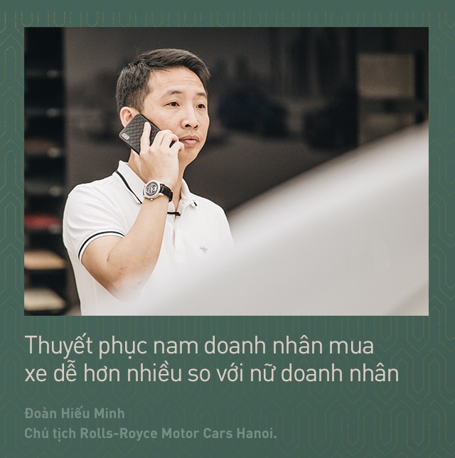 Chủ tịch Đoàn Hiếu Minh: Không có phụ nữ, chúng tôi không bán được xe Rolls-Royce tại Việt Nam - Ảnh 9.