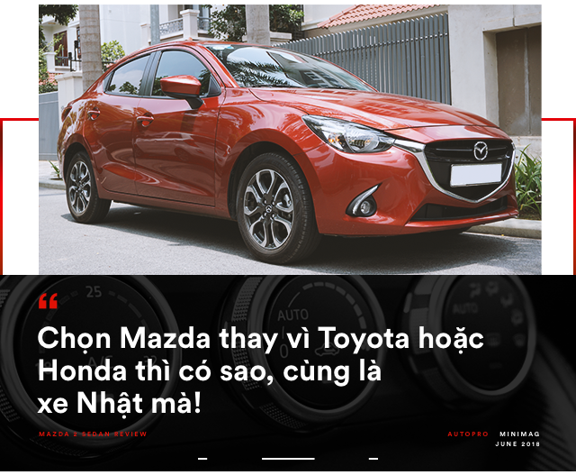 Người dùng đánh giá Mazda2: Không phân vân Toyota Vios vì đắt - Ảnh 3.