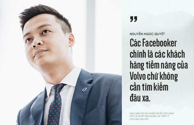 Salesman bán Volvo nhiều nhất Việt Nam tiết lộ bí kíp bán được xe tiền tỷ cho đại gia Việt - Ảnh 13.