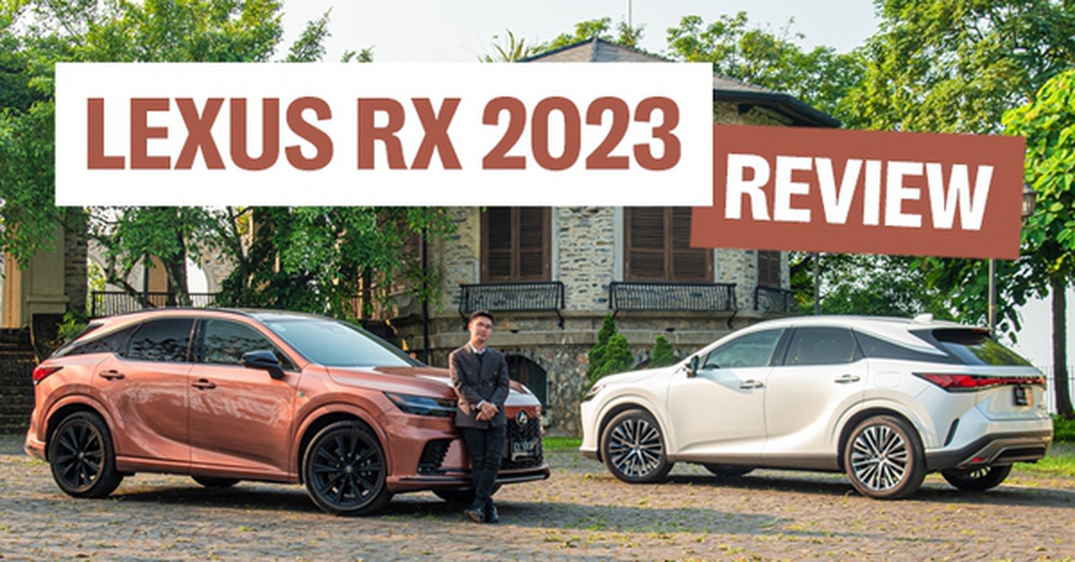Đánh giá Lexus RX 2023: Khi chủ xe LX 570 phải hạ kính xuống khen