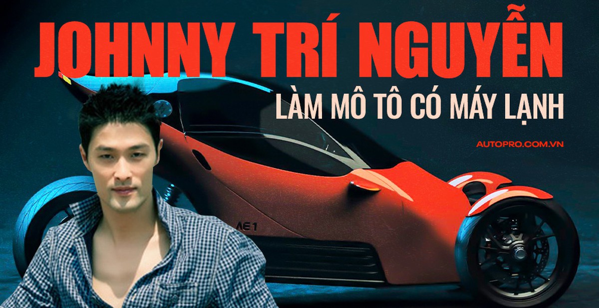 Johnny Trí Nguyễn tiết lộ mô tô lai ô tô tự tay chế tạo: Khó nhất là ...