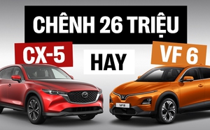 Chọn VinFast VF 6 hay Mazda CX-5 cùng giá khoảng 850 triệu, bảng này sẽ giúp so sánh dễ dàng hơn