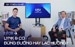 [Trên Ghế 08] Lynk & Co định vị ‘lửng lơ’ là đúng nhưng chưa đủ